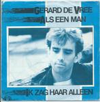 Vinyl Single Gerard De Vree, Ophalen of Verzenden, Gebruikt, Overige formaten, Levenslied of Smartlap