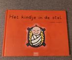 Liesbet Slegers - Het kindje in de stal - Clavis., Ophalen of Verzenden, Gelezen, Liesbet Slegers, Prentenboek