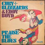 Nederbeat LP Cuby + Blizzards & Eddy Boyd - Praise The Blues, Ophalen of Verzenden, 1960 tot 1980, 12 inch, Blues