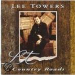 Lee Towers - Country Roads, Ophalen of Verzenden