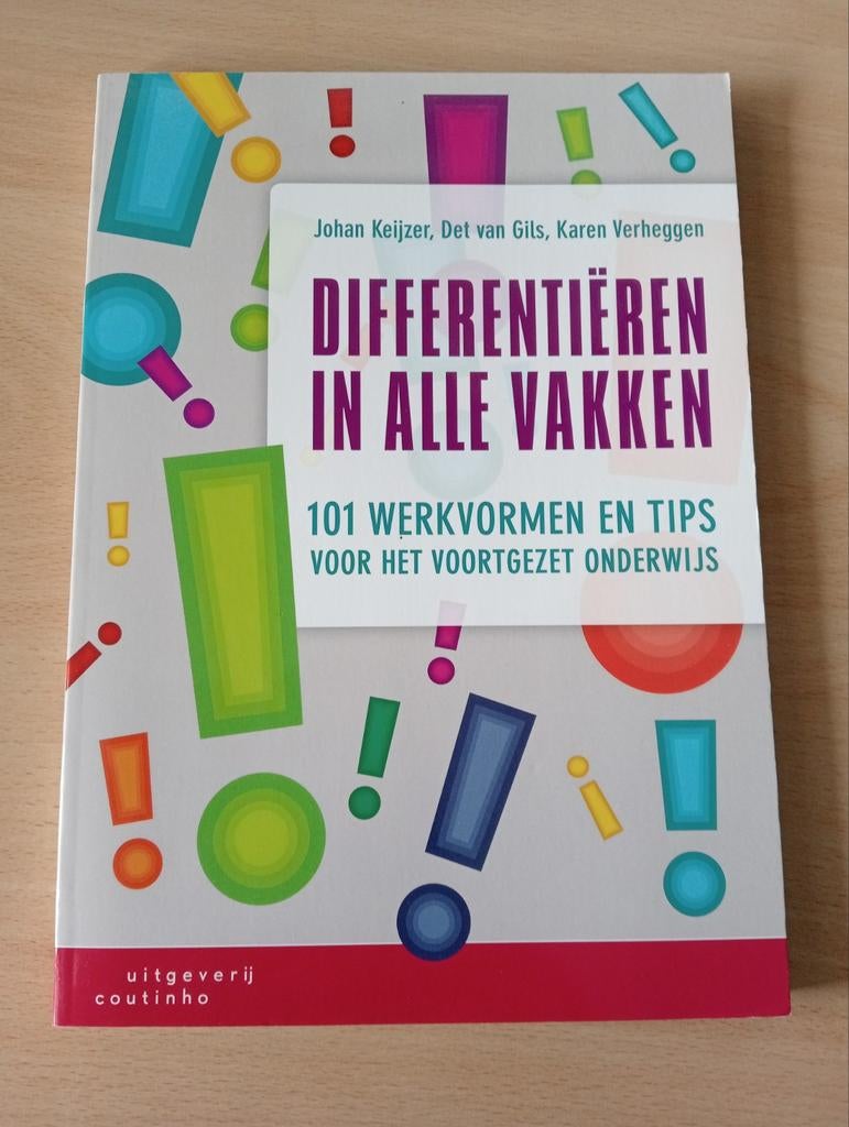 Differentiëren in alle vakken - Werkvormen en tips, Boeken, Studieboeken en Cursussen, Ophalen of Verzenden, Zo goed als nieuw