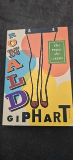 Ronald Giphart - Het Feest der Liefde, Ophalen of Verzenden, Gelezen, Ronald Giphart, Nederland