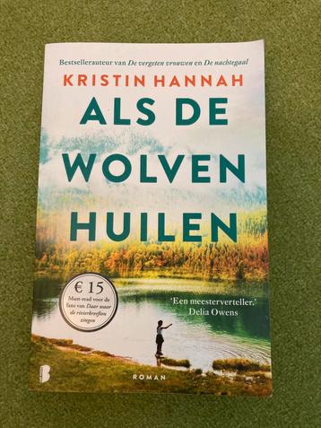 Als de wolven huilen van Kristin Hannah beschikbaar voor biedingen