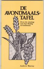 Murray, Andrew - De Avondmaalstafel .. over de viering vh HA, Boeken, Ophalen of Verzenden, Nieuw, Murray, Andrew, Christendom | Protestants
