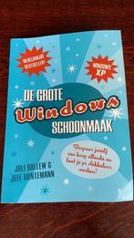 Joli Ballew / Jeff Duntemann - De grote Windows schoonmaak, Ophalen of Verzenden