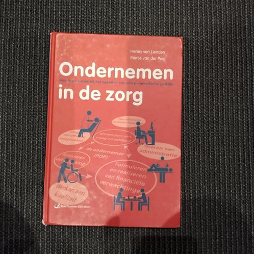 Ondernemen in de zorg, Boeken, Studieboeken en Cursussen, Zo goed als nieuw, HBO, Beta, Ophalen of Verzenden