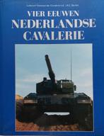 Nederlandse Cavalerie, Vier eeuwen (Nieuw), Ophalen of Verzenden, J.A.C. Bartels, Zo goed als nieuw, Voor 1940