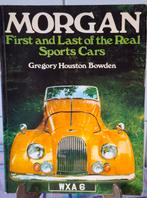 MORGAN,  First and Last Real Sports Cars.  1974., Ophalen, Zo goed als nieuw, Overige merken, Gregory Houston Bowden.