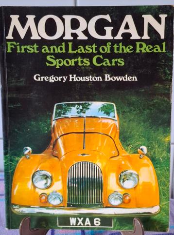 MORGAN,  First and Last Real Sports Cars.  1974. beschikbaar voor biedingen