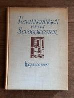 Herinneringen van een Schoolmeester door W G vd Hulst, Ophalen of Verzenden