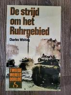 De strijd om het Ruhrgebied - Charles Whiting, Boeken, Tweede Wereldoorlog, Charles Whiting, Ophalen of Verzenden, Zo goed als nieuw