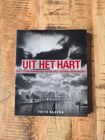 Uit het hart - Rotterdammers over het bombardement beschikbaar voor biedingen