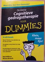 De kleine cognitieve gedragstherapie voor Dummies, Boeken, Rob Willson; Rhena Branch, Ophalen of Verzenden, Zo goed als nieuw