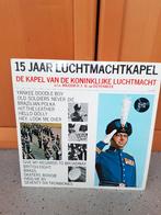 marsmuziek lp 15 jaar luchtmachtkapel, Ophalen of Verzenden, Gebruikt, 12 inch