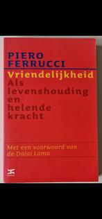 Psychosynthese. Vriendelijkheid als levenshouding. Ferrucci., Ophalen of Verzenden, Zo goed als nieuw