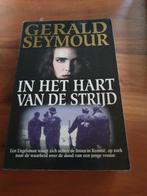 Gerald Seymour - In het hart van de strijd, Boeken, Gerald Seymour, Verzenden, Zo goed als nieuw, Amerika