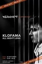 Verknipt Klofama All Night Long, Eén persoon