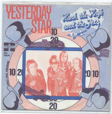   Nederpop; Hank the Knife and the Jets- Yesterday Star  beschikbaar voor biedingen