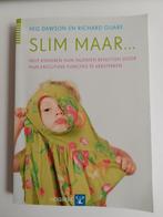 Slim maar... - Peg Dawson Richard Guare, Peg Dawson Richard Guare, Ophalen of Verzenden, Ontwikkelingspsychologie, Zo goed als nieuw