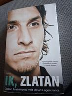 David Lagercrantz - Ik, Zlatan 3, Boeken, David Lagercrantz; Zlatan Ibrahimovic, Ophalen of Verzenden, Zo goed als nieuw, Sport