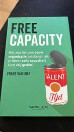 Frans van Loef - Freecapacity, Ophalen of Verzenden, Zo goed als nieuw, Frans van Loef