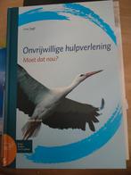 Onvrijwillige hulpverlening - Lou Jagt, Ophalen of Verzenden, Gelezen, Lou Jagt