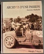 Bugatti / Archives D'une Passion / Antoine Raffaëlli / 1997, Boeken, Auto's | Boeken, Verzenden, Zo goed als nieuw, Overige merken