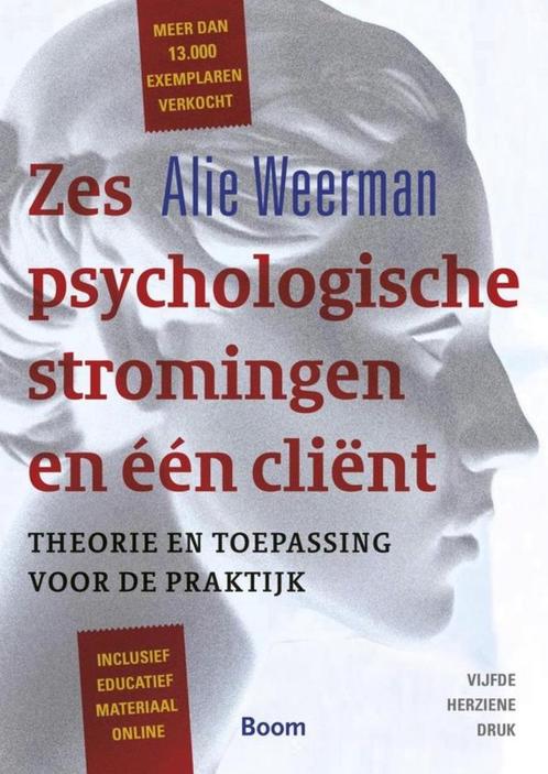 6 psychologische stromingen 1 client 9789024402465, Boeken, Studieboeken en Cursussen, Zo goed als nieuw, HBO, Beta, Ophalen of Verzenden
