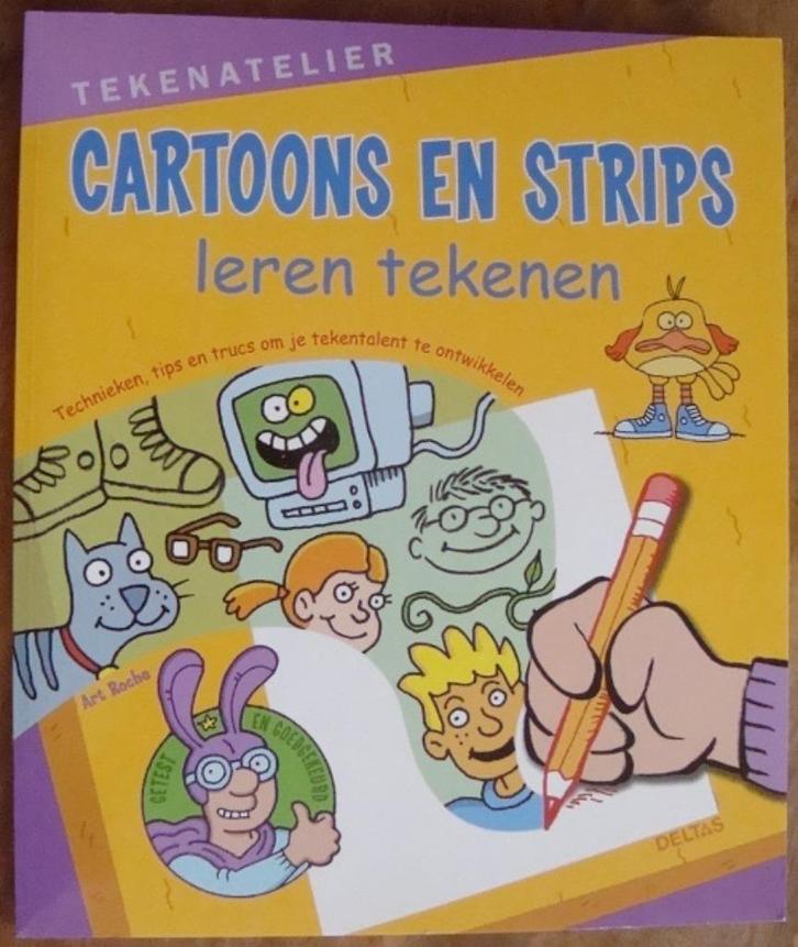 Cartoons en strips leren tekenen - tekenatelier - Art Roche, Boeken, Hobby en Vrije tijd, Zo goed als nieuw, Tekenen en Schilderen