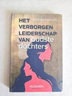 Het verborgen leiderschap van oudste dochters Aike Borghuis, Ophalen of Verzenden, Zo goed als nieuw
