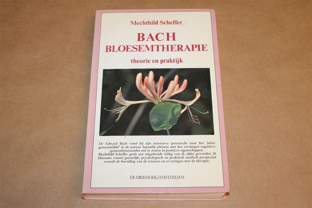 Bach-Bloesemtherapie — Theorie en Praktijk [Scheffer], Ophalen of Verzenden, Gelezen, Overige onderwerpen, Achtergrond en Informatie