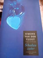 Simone van der Vlugt - Schaduwzuster, Boeken, Ophalen of Verzenden, Zo goed als nieuw, Simone van der Vlugt