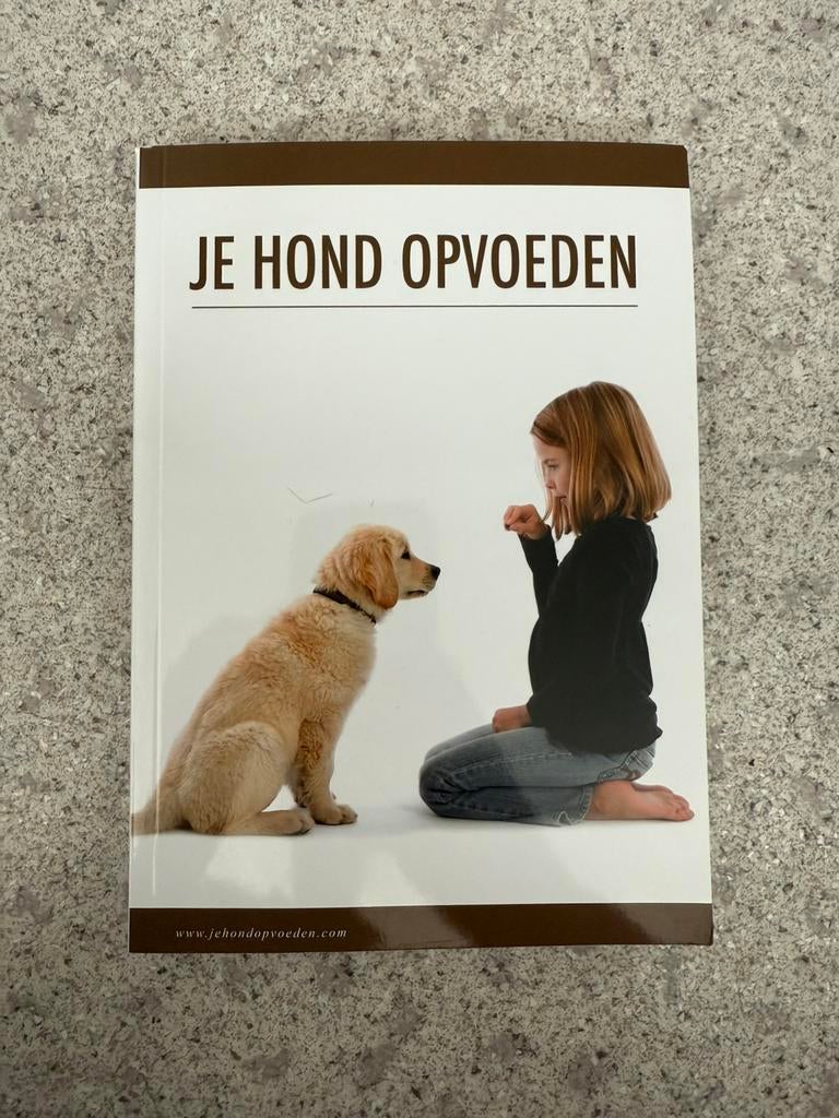 Je hond opvoeden, Boeken, Ophalen of Verzenden, Zo goed als nieuw, Honden