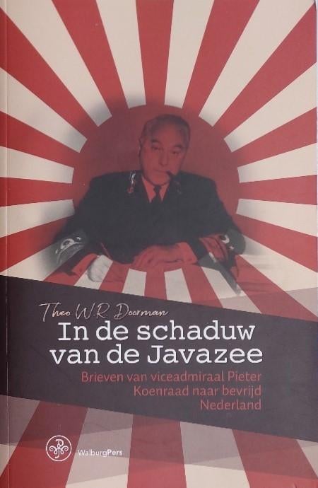 In de schaduw van de Javazee, Pieter Koenraad, Verzamelen, Ophalen of Verzenden, Marine, Nederland, Boek of Tijdschrift