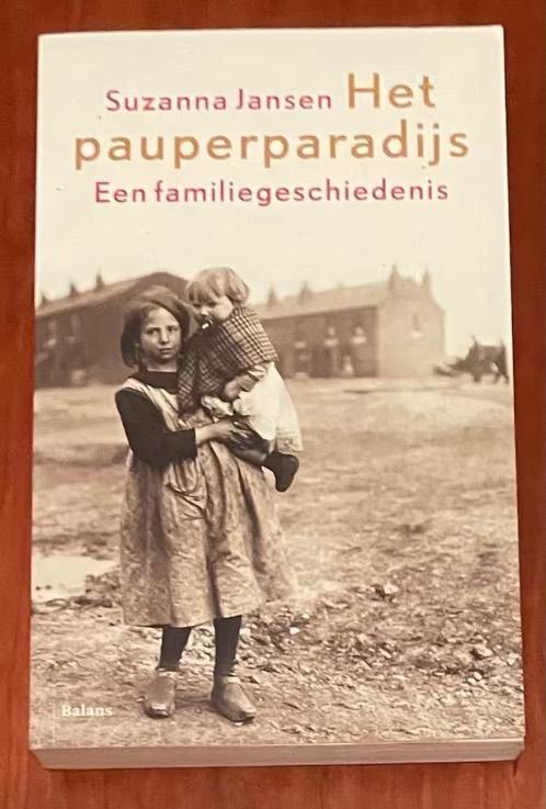 Het pauperparadijs van Suzanna Jansen, Boeken, Ophalen of Verzenden, Gelezen, Suzanna Jansen