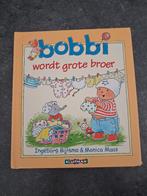 Bobbi wordt grote broer, Boeken, Kinderboeken | Baby's en Peuters, Ophalen of Verzenden, Gelezen, 2 tot 3 jaar