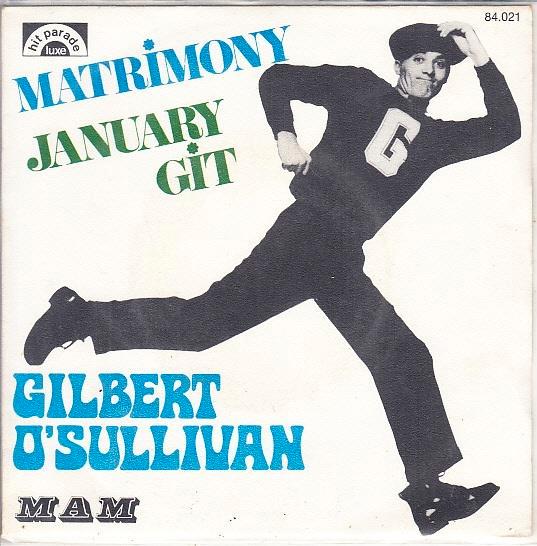gilbert o'sullivan - matrimony ( 1971), Cd's en Dvd's, Vinyl Singles, Zo goed als nieuw, Single, Pop, 7 inch, Ophalen of Verzenden
