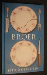 Esther Gerritsen : Broer, Boeken, Literatuur, Zo goed als nieuw, Ophalen of Verzenden