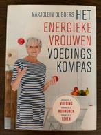 Het Energieke Vrouwen Voedingskompas - Marjolein Dubbers, Boeken, Ophalen of Verzenden, Zo goed als nieuw, Dieet en Voeding