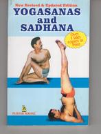 Yogasanas and sadhana Yoga, Ophalen of Verzenden, Gelezen, Meditatie of Yoga, Instructieboek