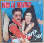 Franky Boy - Viva La Mexico  (Telstar 4171), Ophalen of Verzenden, Zo goed als nieuw, 7 inch, Levenslied of Smartlap