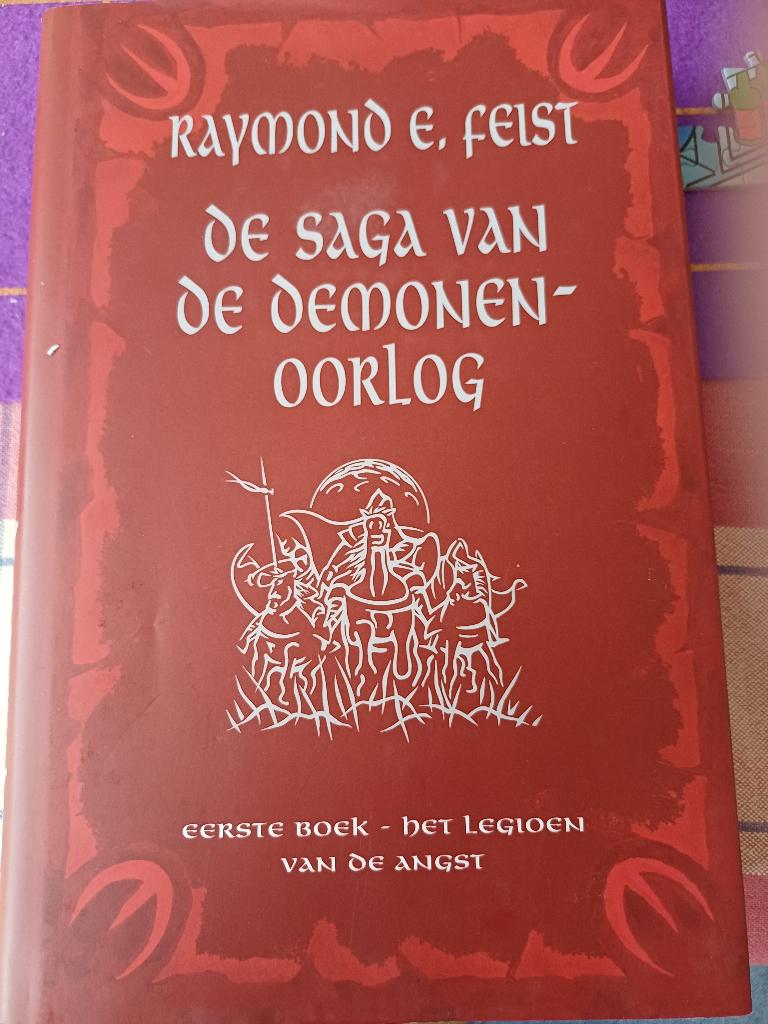 Feist Saga van de demonen-oorlog. Legioen van Angst.hardcove, Ophalen, Gelezen, Raymond E. Feist