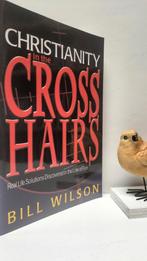 Wilson, Bill; Christianity in the cross hairs, Ophalen of Verzenden, Gelezen, Christendom | Protestants