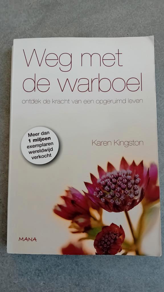 Karen Kingston - Weg met de warboel, Boeken, Advies, Hulp en Training, Gelezen, Ophalen of Verzenden