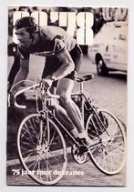 75 jaar Tour de France - Wielrennen Desgrange Merckx v Est, Nieuw, Lopen en Fietsen, Ophalen of Verzenden, W.J. Simons