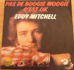 Eddy Mitchell > Pas de Boogie Woogie, Gebruikt, 7 inch, Single, Ophalen of Verzenden