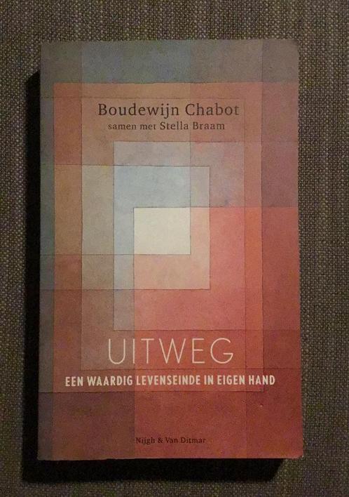 Boudewijn Chabot samen met Stella Braam - Uitweg, Boeken, Politiek en Maatschappij, Gelezen, Maatschappij en Samenleving, Nederland