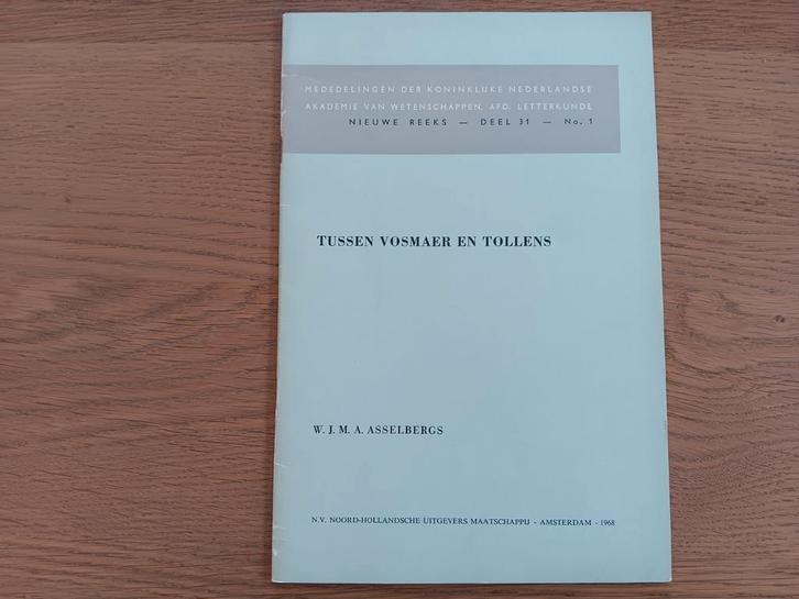 WJMA Asselbergs (A v Duinkerken) - Tussen Vosmaer en Tollens, Boeken, Literatuur, Gelezen, Nederland, Ophalen of Verzenden