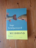 Inge Schilperoord - Muidhond, Gelezen, Ophalen of Verzenden, Nederland, Inge Schilperoord