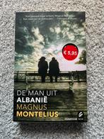 Magnus Montelius de man uit Albanië, Ophalen of Verzenden, Zo goed als nieuw, Magnus Montelius